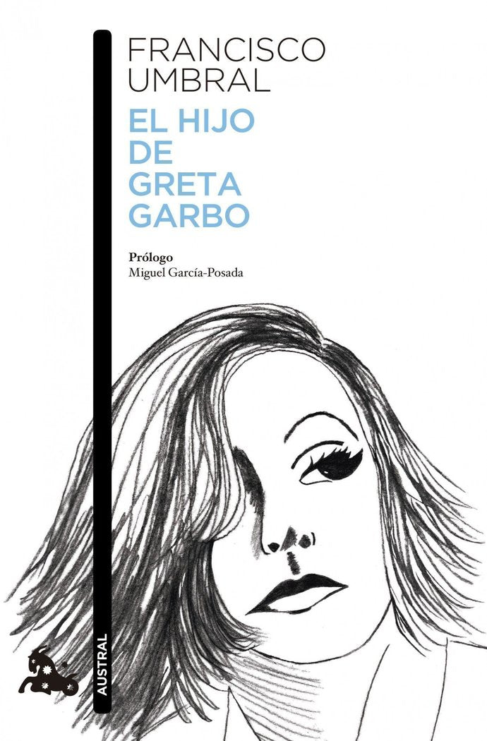 El hijo de Greta Garbo, de Umbral, Francisco | portada del libro