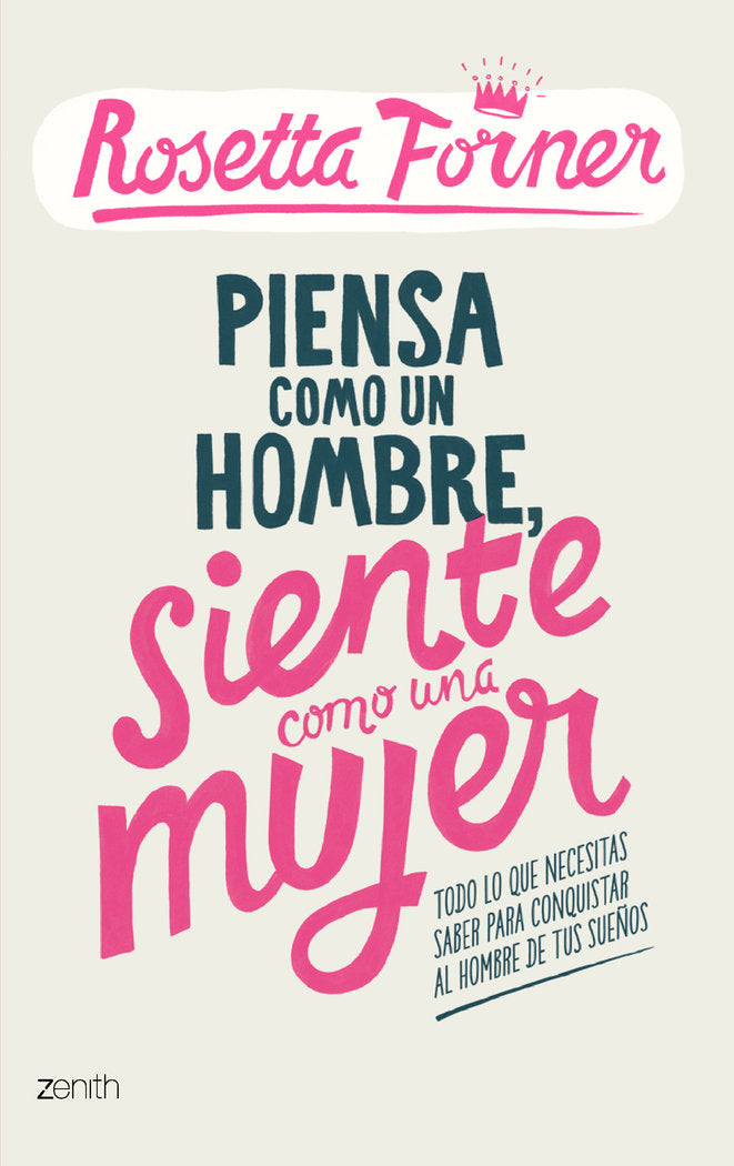 Piensa como un hombre, siente como una mujer, de Forner | portada del libro