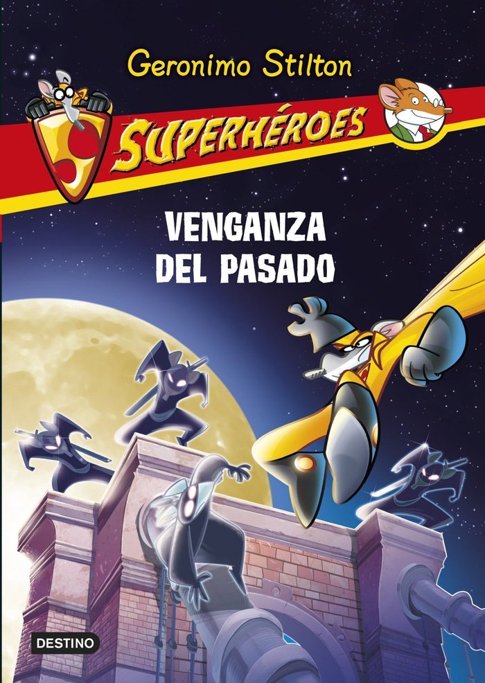 Venganza del pasado, de Stilton, Geronimo | portada del libro