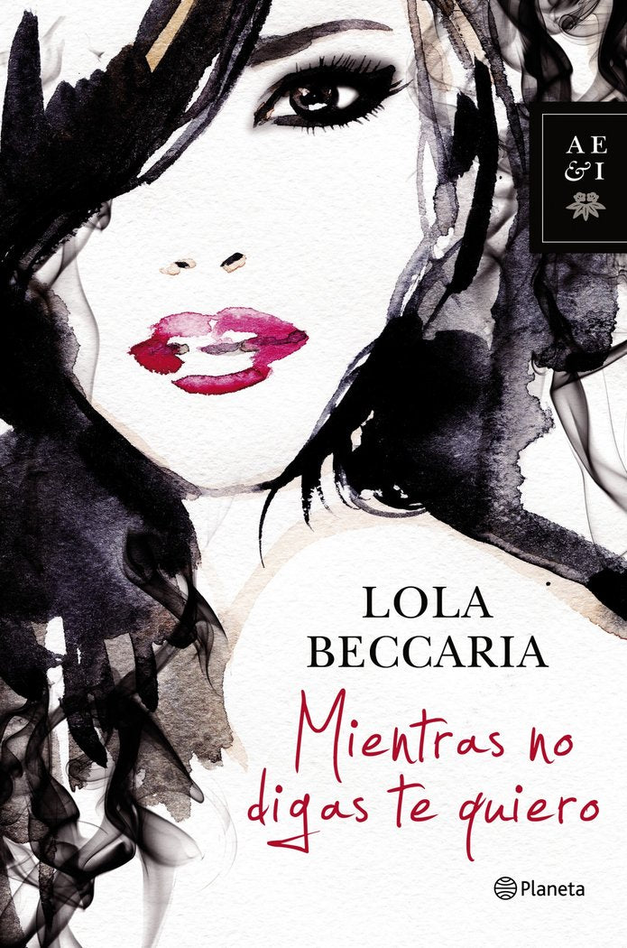 Mientras no digas te quiero, de Beccaria, Lola | portada del libro