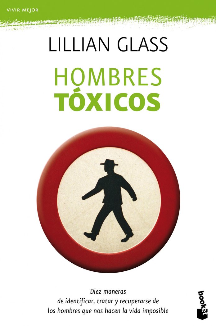 Hombres tóxicos, de Glass | portada del libro