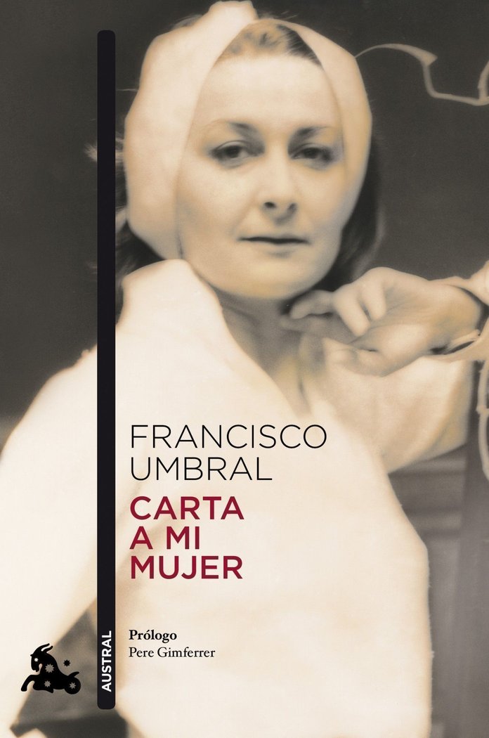 Carta a mi mujer, de Umbral, Francisco | portada del libro