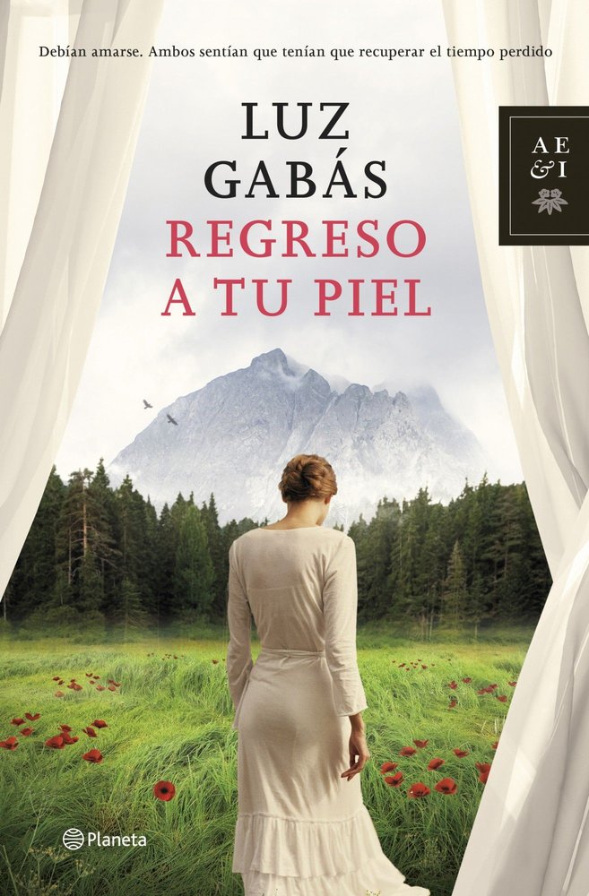 Regreso a tu piel, de Gabás, Luz | portada del libro