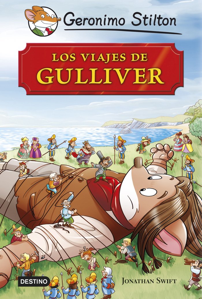 Los viajes de Gulliver, de Stilton, Geronimo | portada del libro