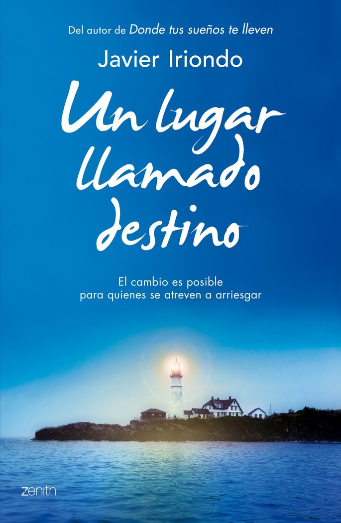 Un lugar llamado destino, de Iriondo Narvaiza, Javier | portada del libro