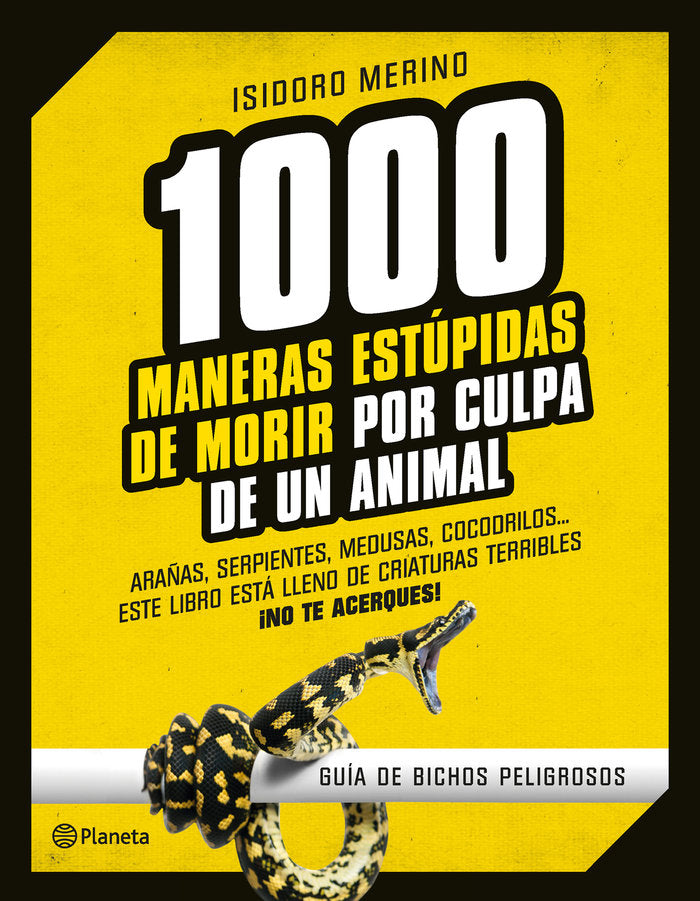 1.000 maneras estúpidas de morir por culpa de un animal, de Merino | portada del libro