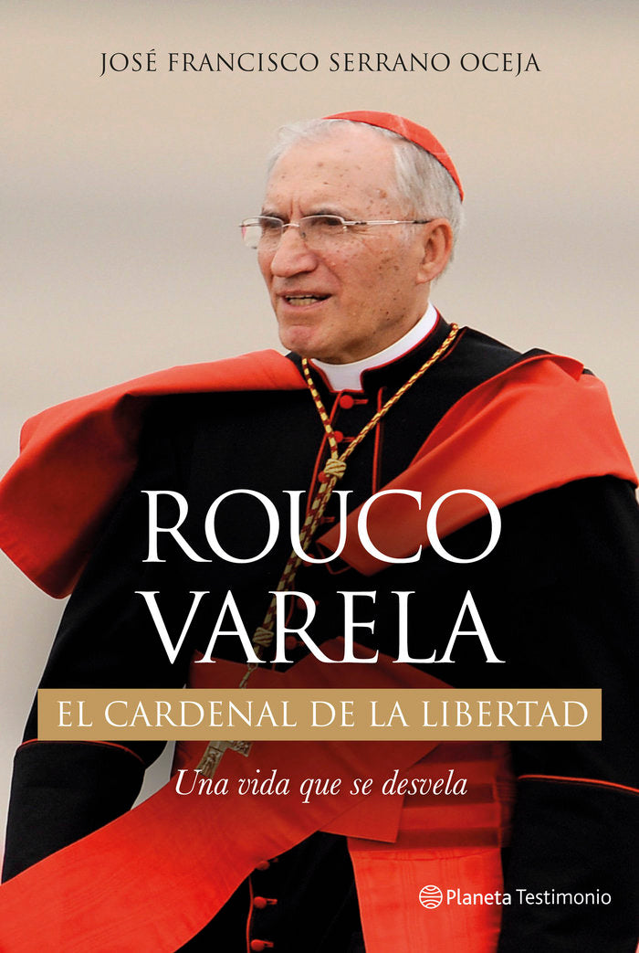 Rouco Varela. El cardenal de la libertad, de Serrano | portada del libro