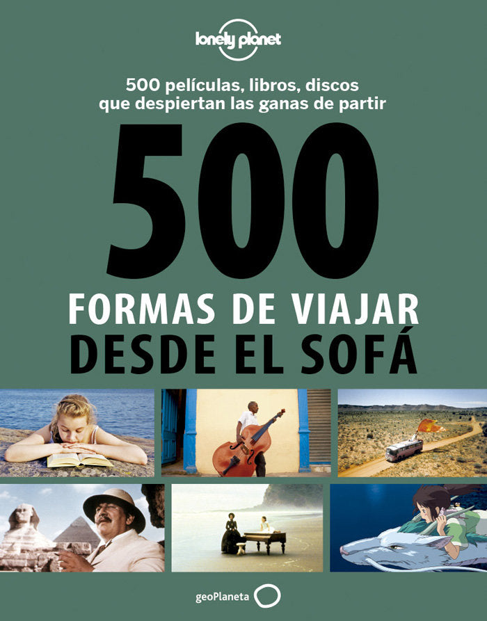 500 formas de viajar desde el sofá, de RODOLPHE BACQUET | portada del libro