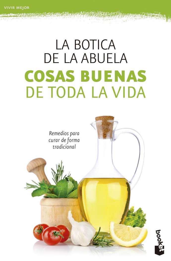 Cosas buenas de toda la vida, de La Botica de la Abuela | portada del libro