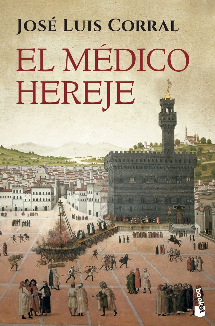 El médico hereje, de Corral, José Luis | portada del libro