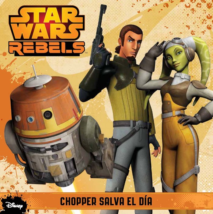 Star Wars Rebels. Chopper salva el día, de AA. VV. | portada del libro