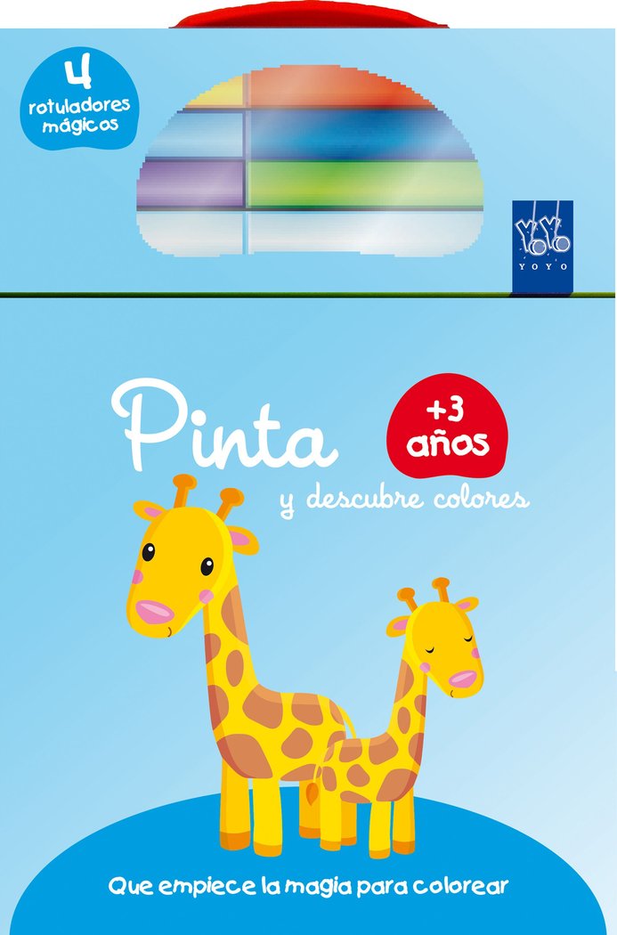 Pinta y descubre colores +3. Jirafa, de YOYO | portada del libro
