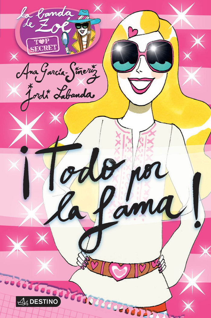 ¡Todo por la fama!, de García-Siñeriz, Ana | portada del libro