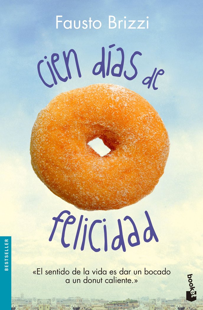 Cien días de felicidad, de Brizzi | portada del libro