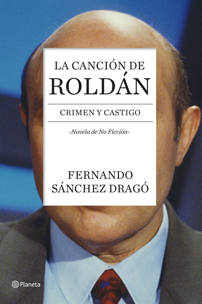 La canción de Roldán, de Sánchez Dragó | portada del libro