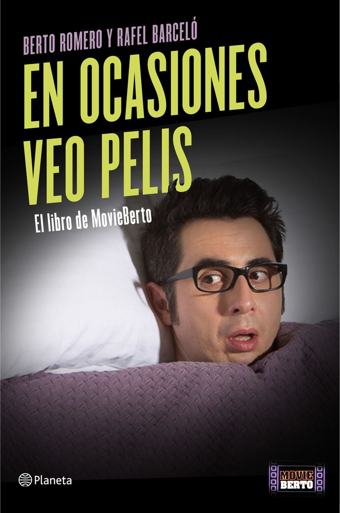 En ocasiones veo pelis, de Romero, Berto | portada del libro