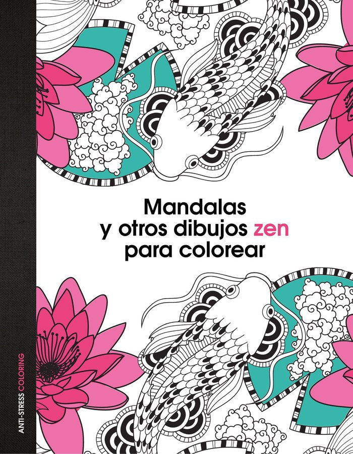 Mandalas y otros dibujos zen para colorear, de AA. VV. | portada del libro
