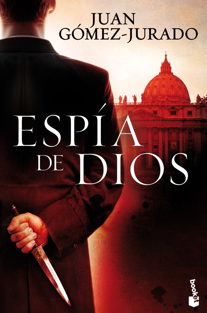 Espía de Dios, de Gómez-Jurado | portada del libro