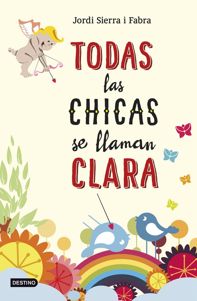 Todas las chicas se llaman Clara, de Sierra i Fabra, Jordi | portada del libro