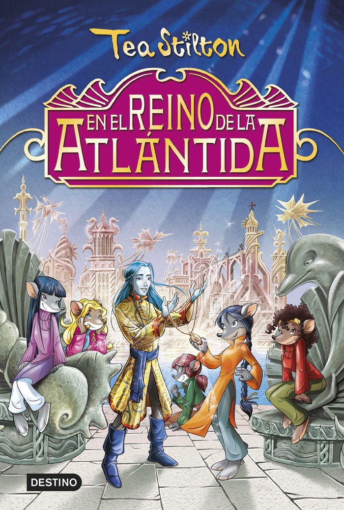 En el reino de la Atlántida, de Stilton, Tea | portada del libro