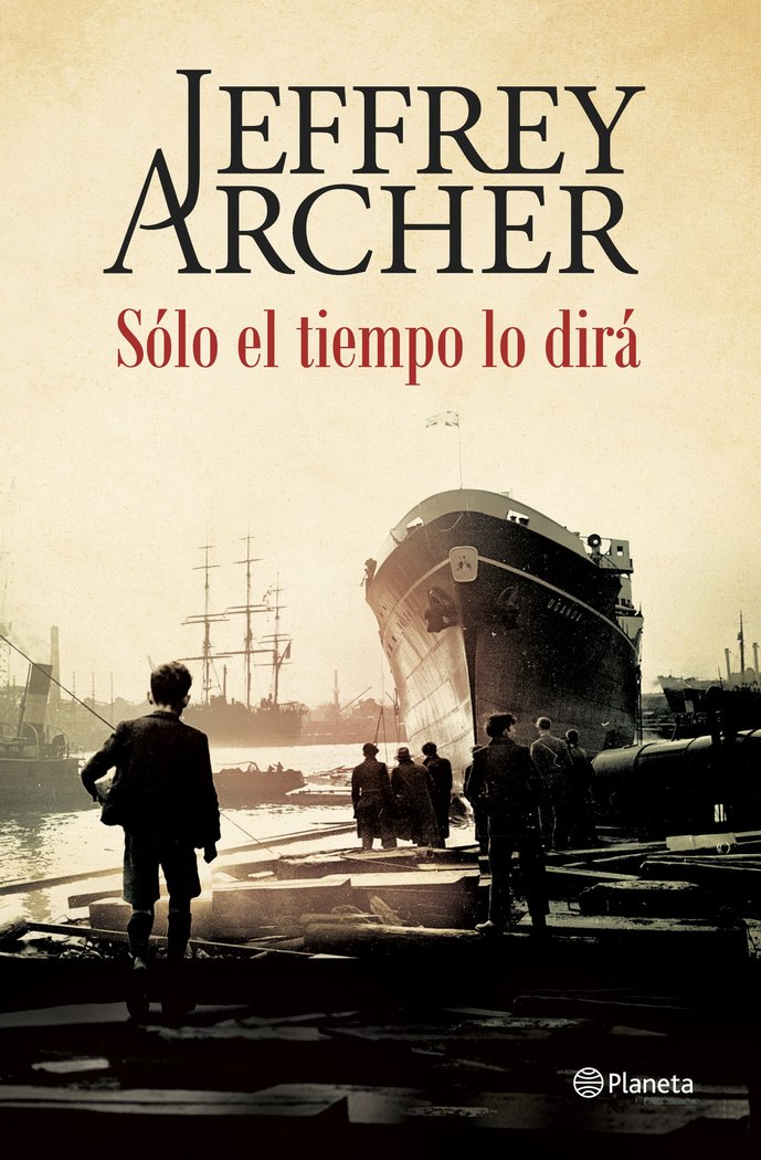 Sólo el tiempo lo dirá, de Archer | portada del libro