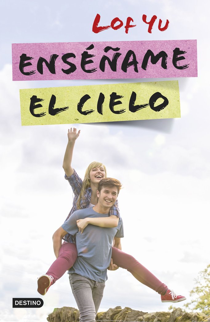 Enséñame el cielo, de Lof Yu | portada del libro