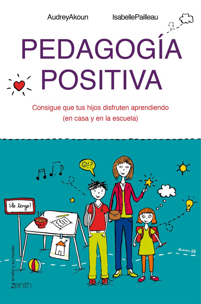 Pedagogía positiva, de Akoun, Audrey | portada del libro