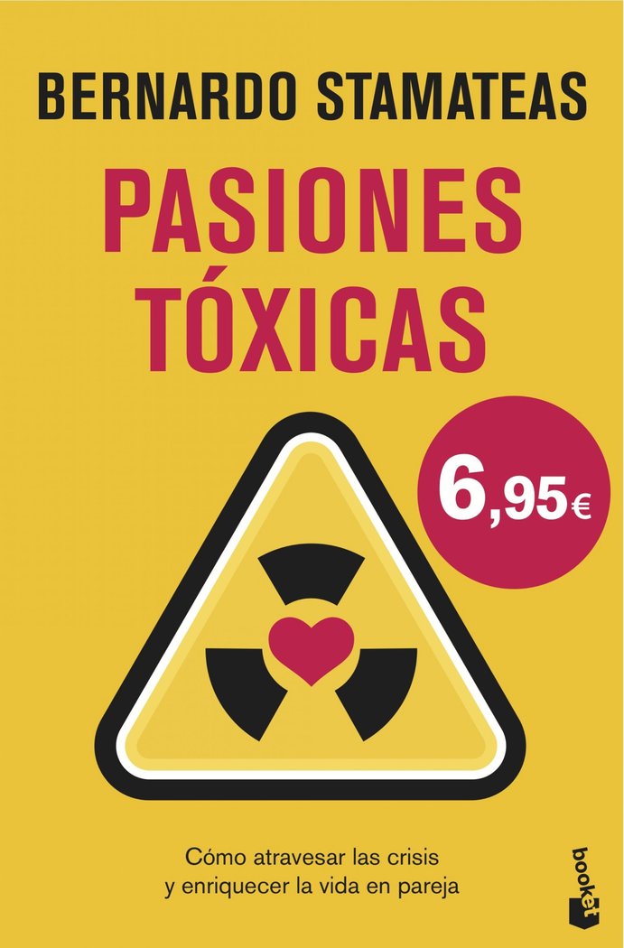 Pasiones tóxicas, de Stamateas | portada del libro