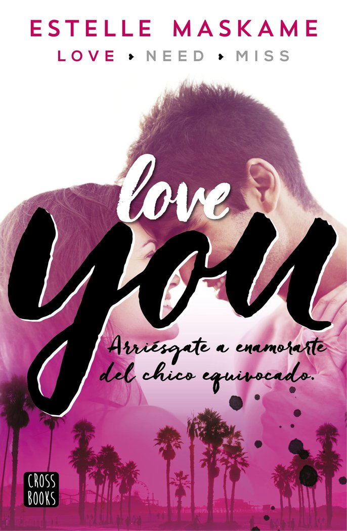 You 1. Love you, de Maskame, Estelle | portada del libro