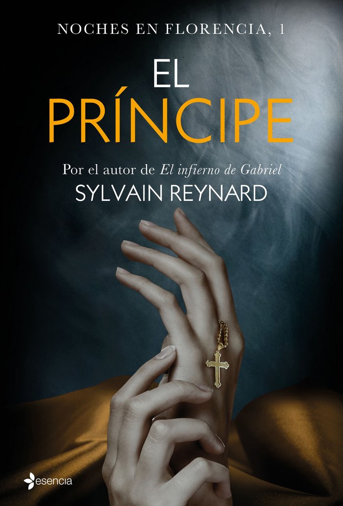 Noches en Florencia, 1. El pr¡ncipe, de SYLVAIN REYNARD | portada del libro