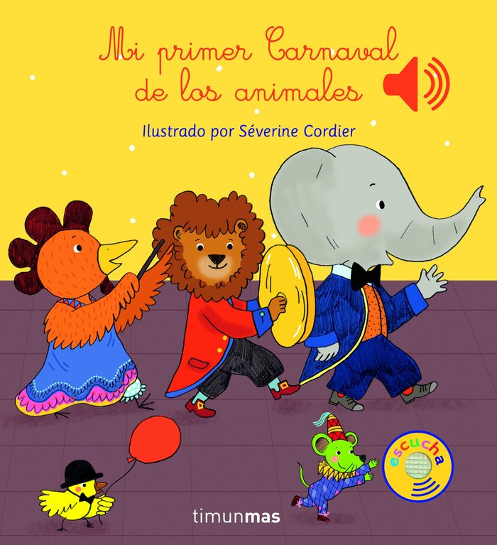 Mi Primer Carnaval de los animales, de Cordier, Severine | portada del libro