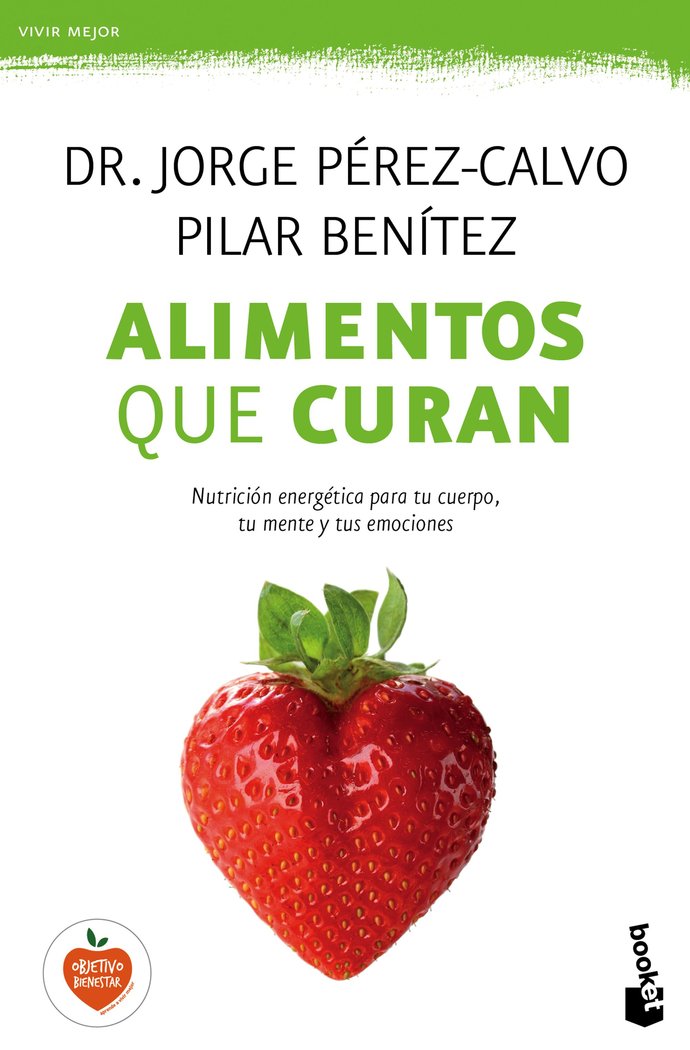 Alimentos que curan, de Pérez-Calvo, Jorge | portada del libro
