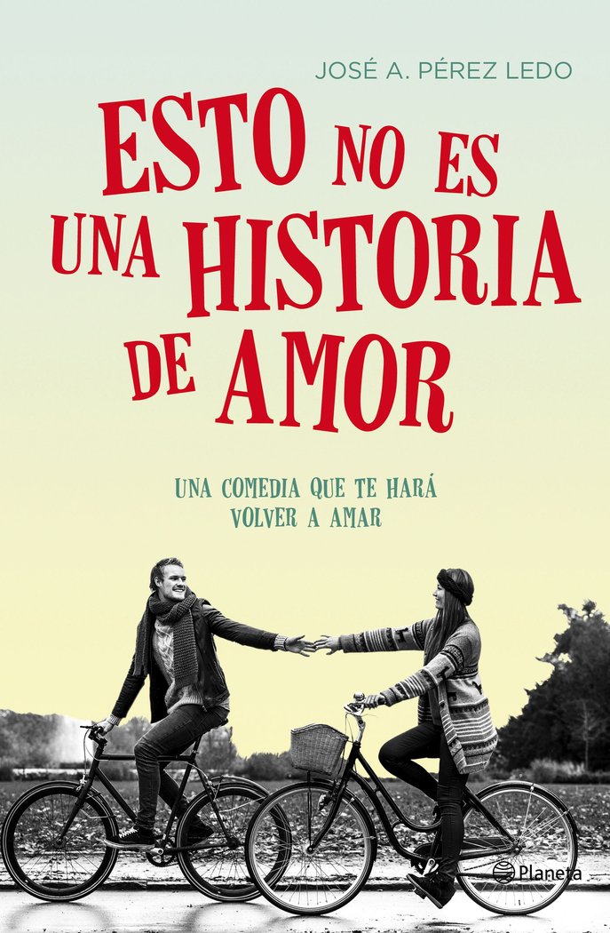 Esto no es una historia de amor, de Pérez Ledo, Jose A. | portada del libro
