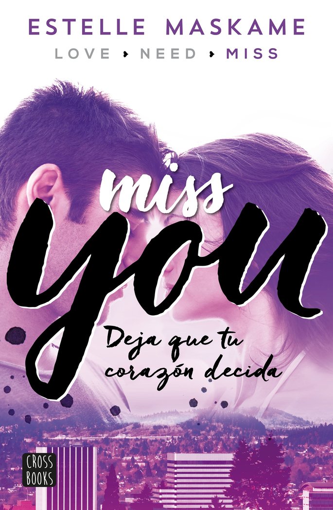 You 3. Miss you, de Maskame, Estelle | portada del libro
