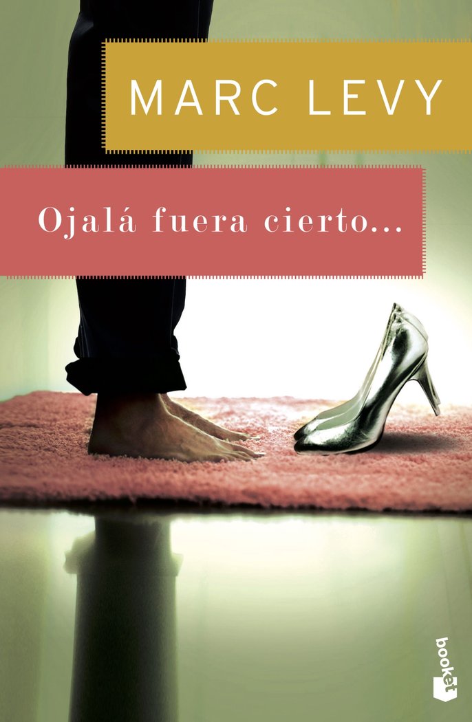 Ojalá fuera cierto, de Levy | portada del libro