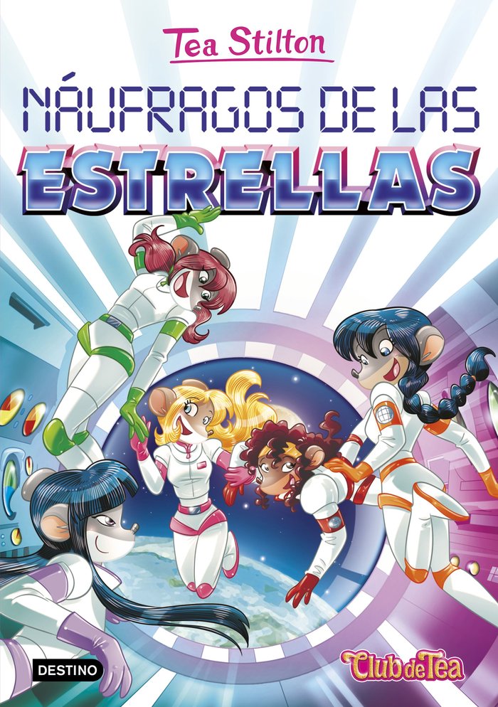 Náufragos de las estrellas, de Stilton, Tea | portada del libro