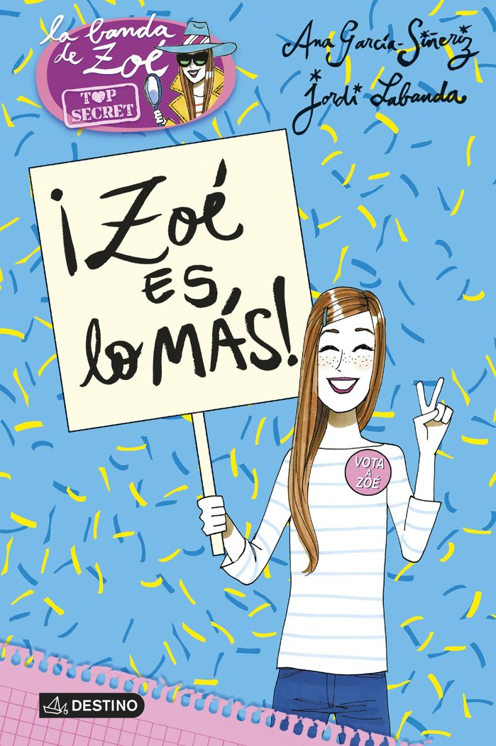 ¡Zoé es lo más!, de García-Siñeriz, Ana | portada del libro