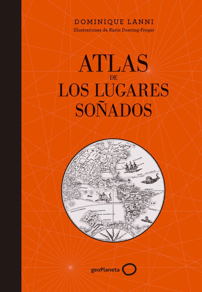 Atlas de los lugares soñados, de Lanni, Dominique | portada del libro