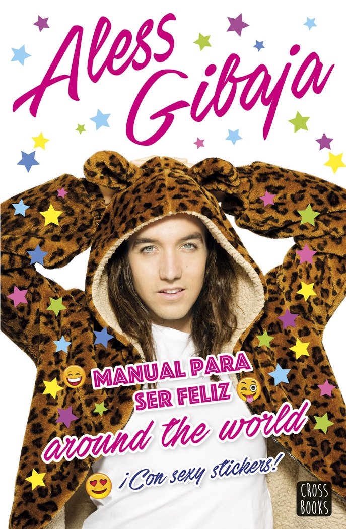 Manual para ser feliz around the world, de Gibaja, Aless | portada del libro