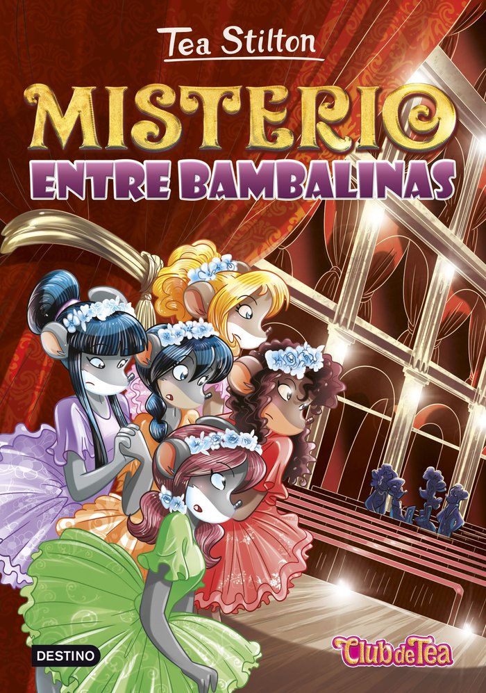 Misterio entre bambalinas, de Stilton, Tea | portada del libro