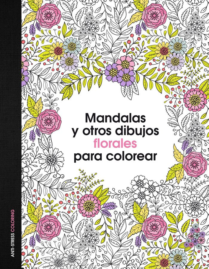 Mandalas y otros dibujos florales para colorear, de AA. VV. | portada del libro