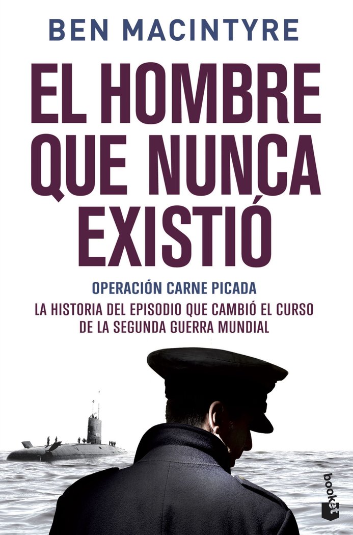 El hombre que nunca existió, de Macintyre, Ben | portada del libro