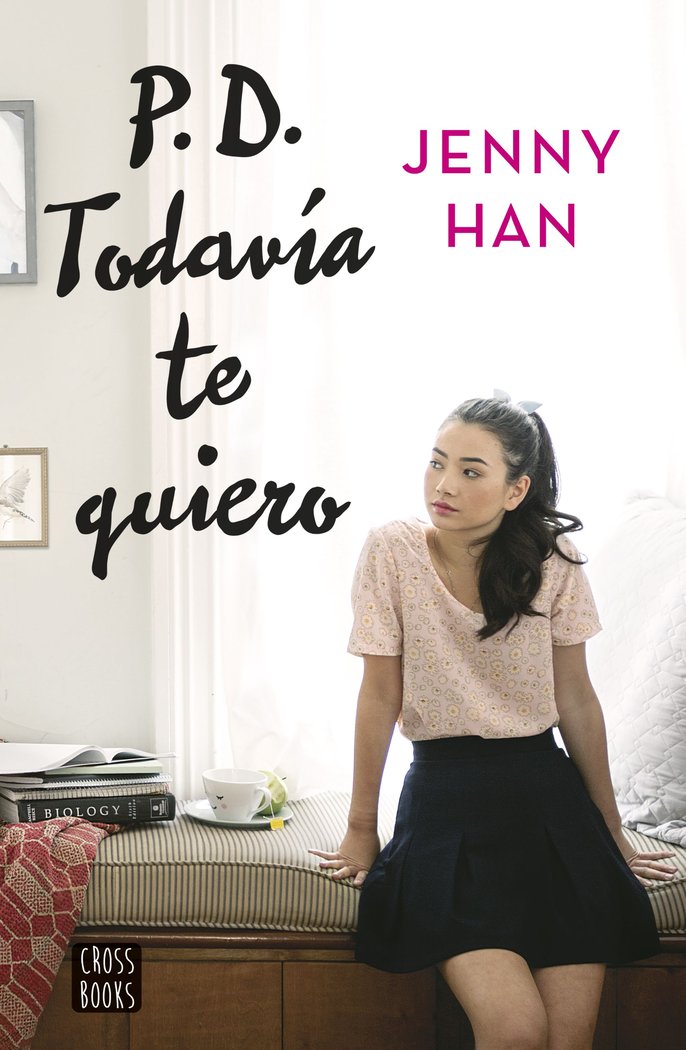 PD. Todavía te quiero, de Han, Jenny | portada del libro