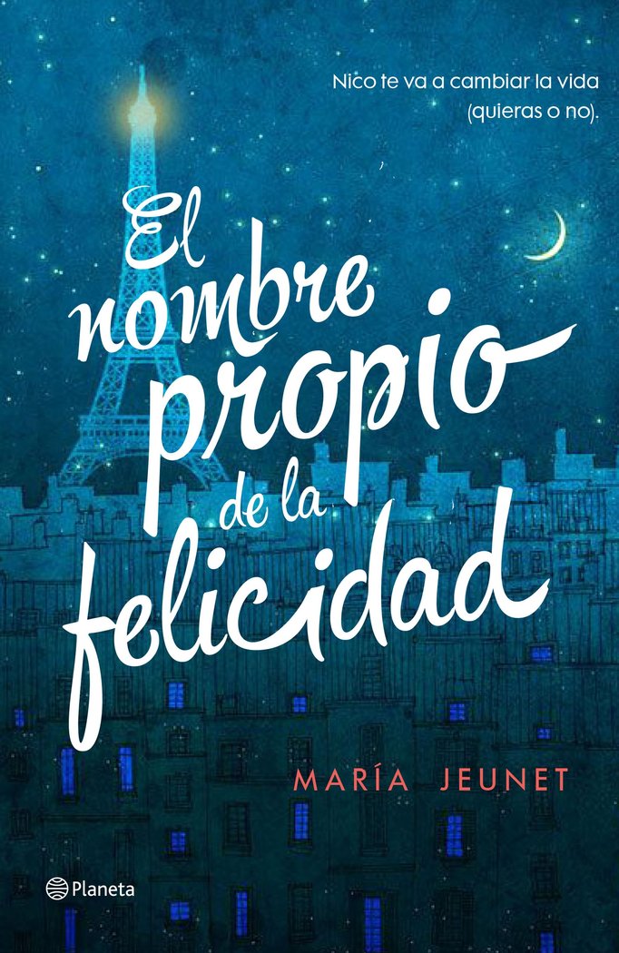 El nombre propio de la felicidad, de Jeunet, María | portada del libro