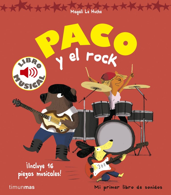 Paco y el rock. Libro musical, de Le Huche, Magali | portada del libro