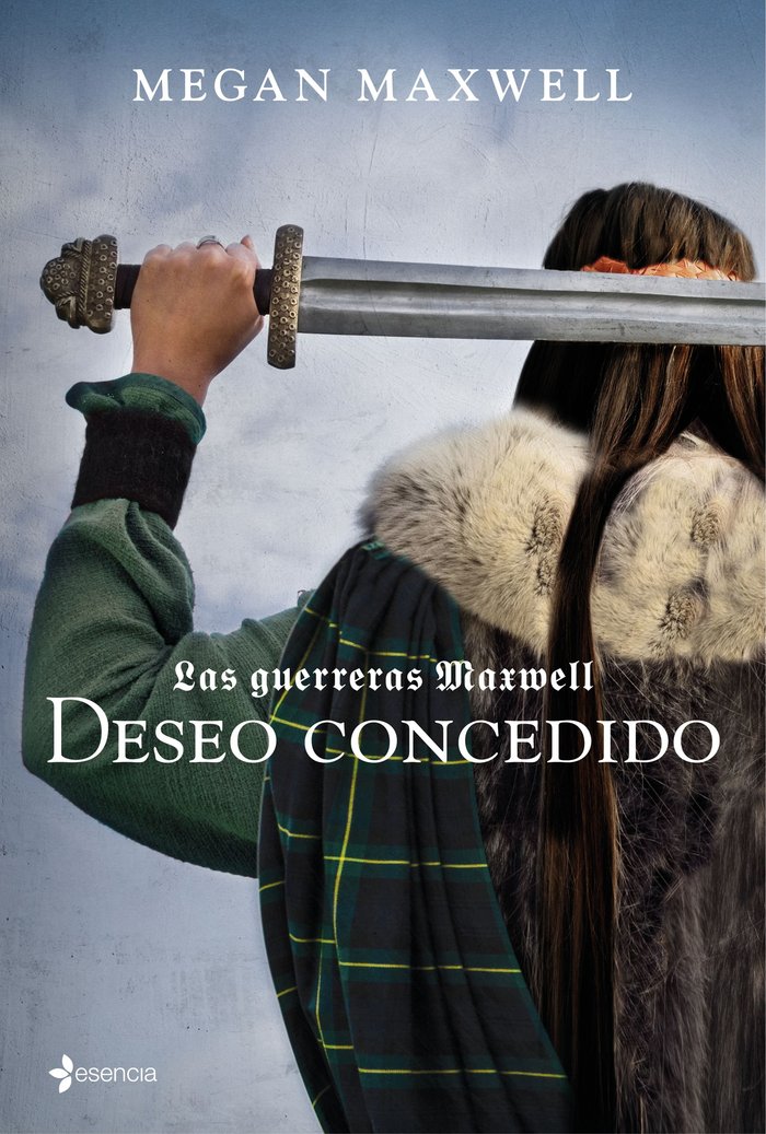 Las Guerreras Maxwell, 1. Deseo concedido, de Maxwell, Megan | portada del libro