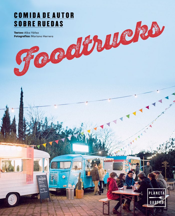 Foodtrucks, de Yáñez López, Alba | portada del libro