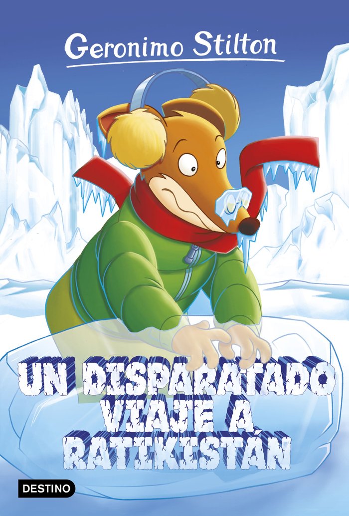 Un disparatado viaje a Ratikistán, de Stilton, Geronimo | portada del libro