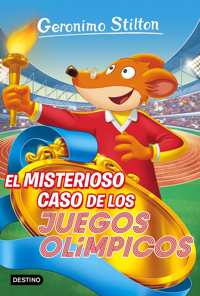 El misterioso caso de los Juegos Olímpicos, de Stilton, Geronimo | portada del libro