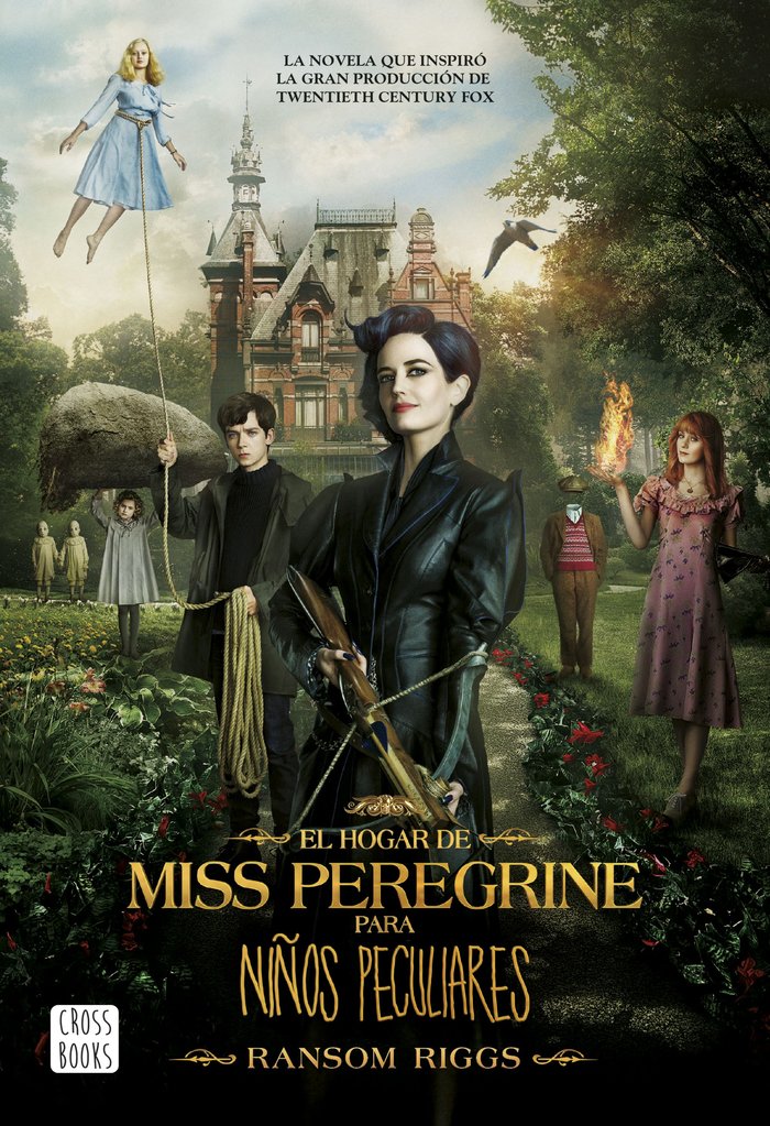 El hogar de Miss Peregrine para niños peculiares, de Riggs, Ransom | portada del libro